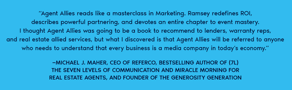 agent allies reads like a master class in Marketing