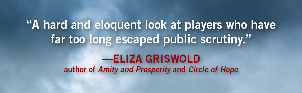 Eliza Griswold says, "A hard and eloquent look at players who have...escaped public scrutiny."