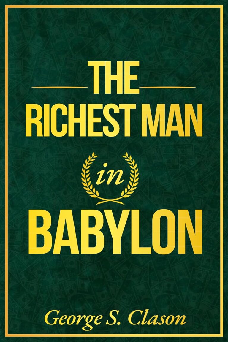 The Richest Man in Babylon: A Modern Translation of the Original 1926 Classic – this 2025 edition reveals the Ancient Wealth Formula used for centuries to keep, grow and protect your money. 81D6p9NP4L. SL1500 The Richest Man in Babylon: A Modern Translation of the Original 1926 Classic - this 2025 edition reveals the Ancient Wealth Formula used for centuries to keep, grow and protect your money. Edu Expertise Hub E-Commerce