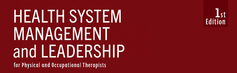 Health System Management and Leadership