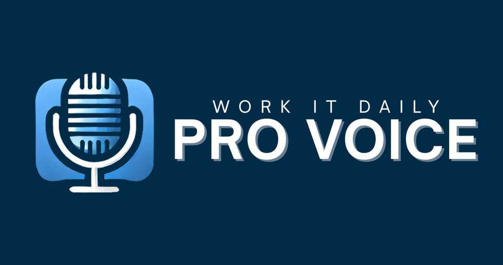 Work It DAILY's PRO VOICE program