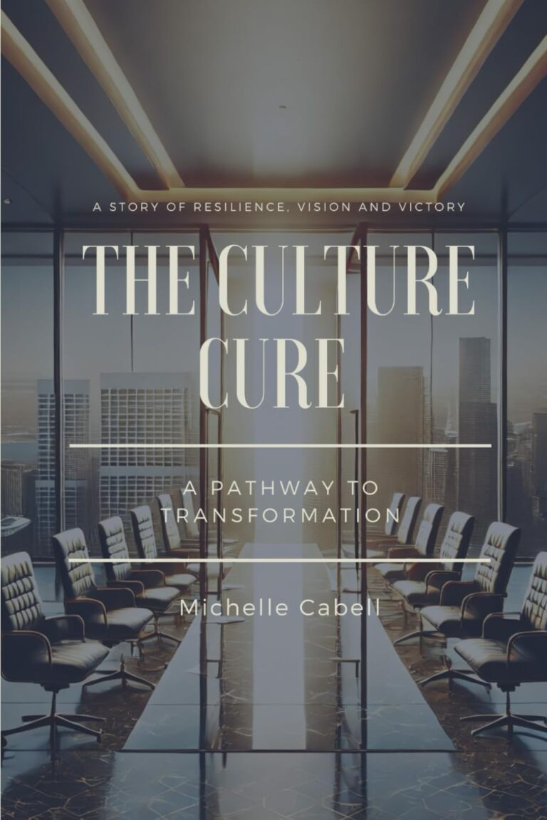 The Culture Cure: A Pathway to Transformation “A Story of Resilience, Vision, and Victory” 1764619647 61HwQfLHa L. SL1499 The Culture Cure: A Pathway to Transformation “A Story of Resilience, Vision, and Victory” Edu Expertise Hub Business Culture