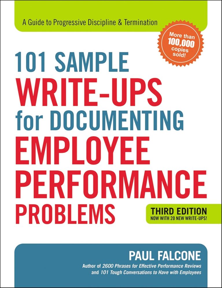 1764727818 71qi1bzORqL. SL1500 101 Sample Write-Ups for Documenting Employee Performance Problems: A Guide to Progressive Discipline & Termination Edu Expertise Hub Human Resources