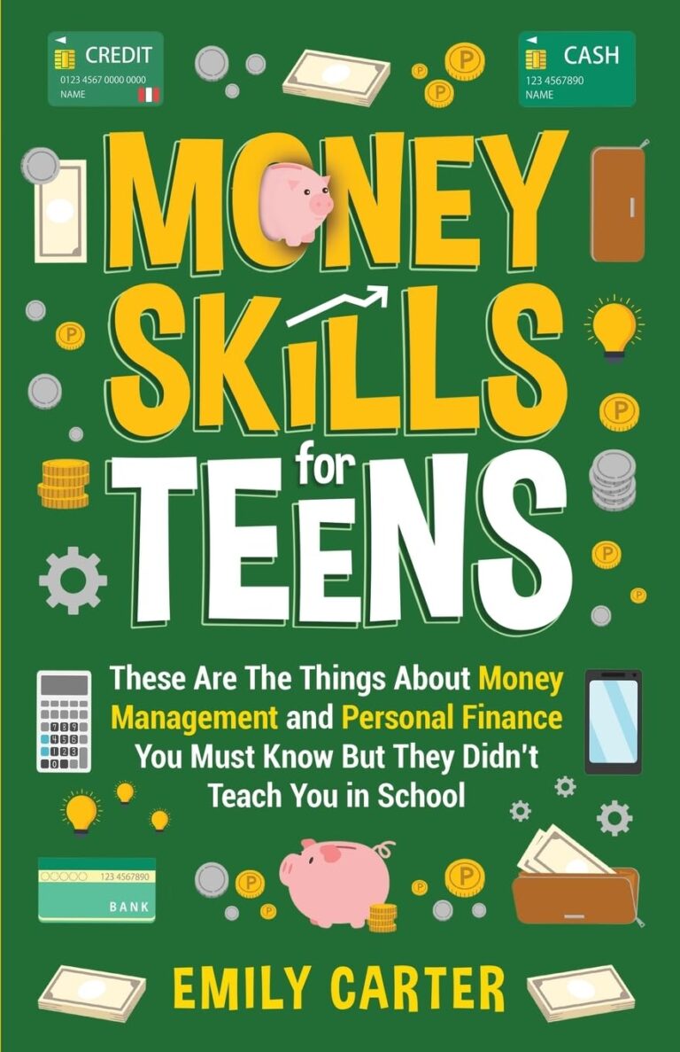 611VOU9 dL. SL1360 Money Skills for Teens: These Are The Things About Money Management and Personal Finance You Must Know But They Didn’t Teach You in School (Life Skill Handbooks) Edu Expertise Hub Job Hunting & Careers