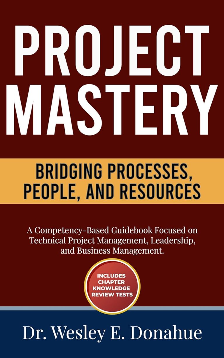 719llL4h7L. SL1500 Project Mastery: Bridging Processes, People, and Resources: A Competency-Based Guidebook Focused on Technical Project Management, Leadership, and Business ... Based Books for Structured Learning) Edu Expertise Hub Management & Leadership