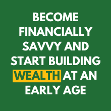 investing financial literacy saving for teens young adults money skills finance tips boys girls rich